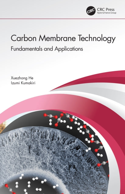 Book cover of: Carbon Membrane Technology. By: Xuezhong He