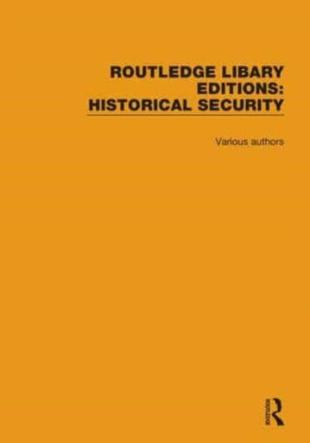 Book cover of: Routledge Library Editions: Historical Security
