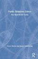 Book cover of: Public Relations Ethics. By: Trevor Morris