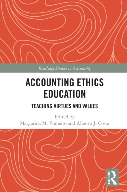 Book cover of: Accounting Ethics Education. By: Margarida M. Pinheiro