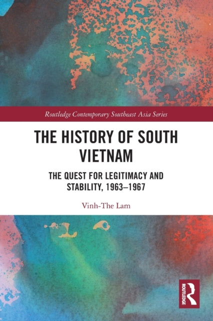 Book cover of: History of South Vietnam - Lam. By: Vinh-The Lam