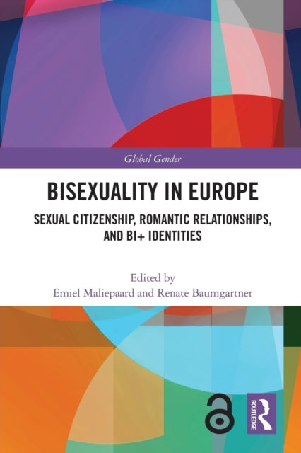 Book cover of: Bisexuality in Europe. By: Emiel Maliepaard