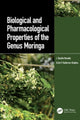 Book cover of: Biological and Pharmacological Properties of the Genus Moringa. By: J. Basilio Heredia