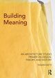 Book cover of: Building Meaning. By: Tamara Metz