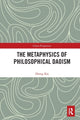 Book cover of: Metaphysics of Philosophical Daoism. By: Kai Zheng