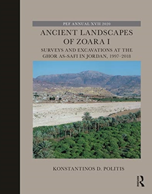 Book cover of: Ancient Landscapes of Zoara I. By: Konstantinos D. Politis