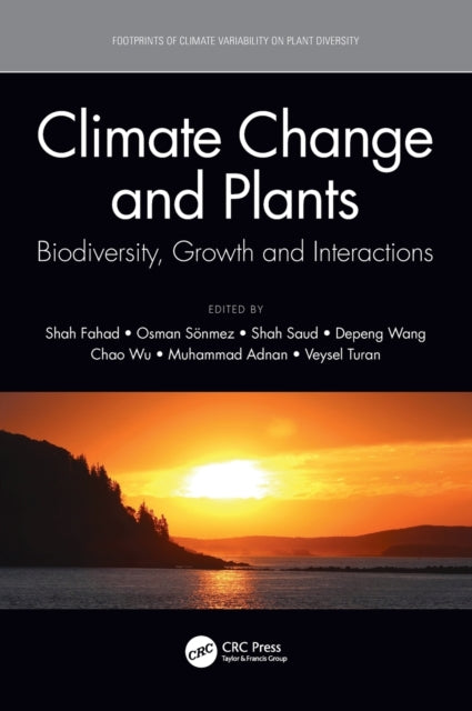 Book cover of: Climate Change and Plants. By: Shah Fahad