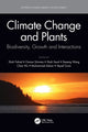 Book cover of: Climate Change and Plants. By: Shah Fahad