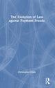 Book cover of: Evolution of Law against Payment Frauds. By: Christopher Chao-Hung Chen