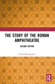 Book cover of: Story of the Roman Amphitheatre. By: D. L. Bomgardner