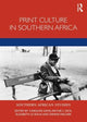 Book cover of: Print Culture in Southern Africa. By: Caroline Davis