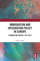 Book cover of: Immigration and Integration Policy in Europe. By: Haider Abbas