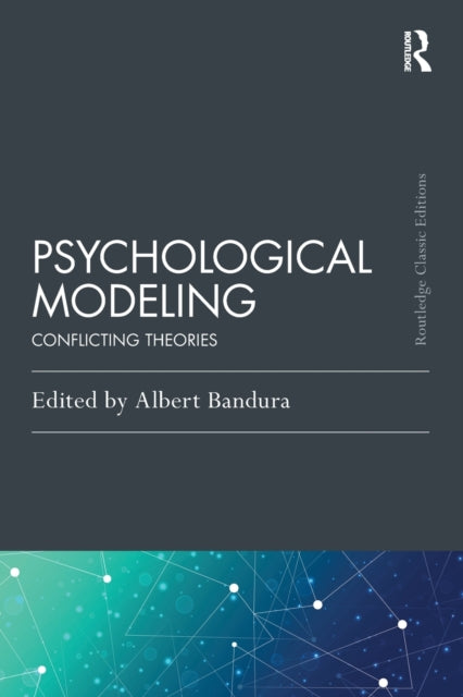 Book cover of: Psychological Modeling. By: Albert Bandura