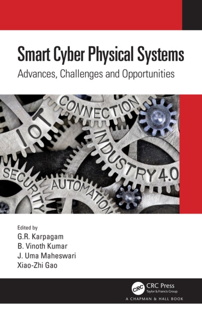 Book cover of: Smart Cyber Physical Systems. By: G. R. Karpagam