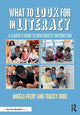 Book cover of: What to Look for in Literacy. By: Angela B. Peery