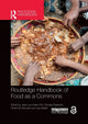 Book cover of: Routledge Handbook of Food as a Commons. By: Jose Luis Vivero Pol