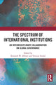 Book cover of: Spectrum of International Institutions. By: Kenneth W. Abbott