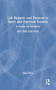 Book cover of: Lab Reports and Projects in Sport and Exercise Science. By: Mike Price
