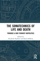 Book cover of: Somatechnics of Life and Death. By: Elizabeth Stephens