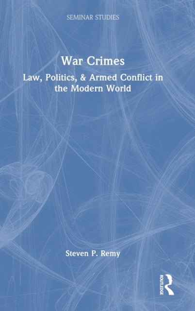 Book cover of: War Crimes. By: Steven P. Remy