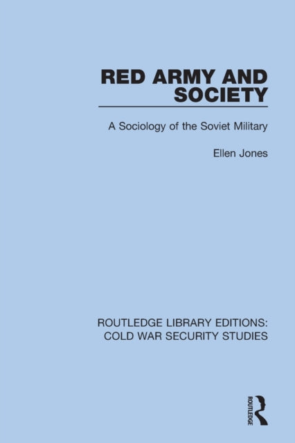 Book cover of: Red Army and Society. By: Ellen Jones