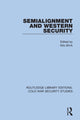 Book cover of: Semialignment and Western Security. By: Nils Ørvik