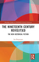 Book cover of: Nineteenth Century Revis(it)ed. By: Ina Bergmann