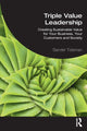 Book cover of: Triple Value Leadership. By: Sander Tideman