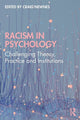 Book cover of: Racism in Psychology. By: Craig Newnes