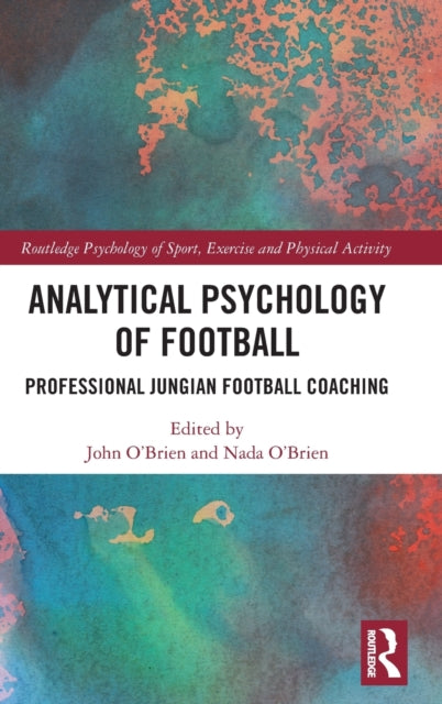 Book cover of: Analytical Psychology of Football. By: John OBrien