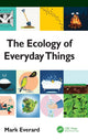 Book cover of: Ecology of Everyday Things. By: Mark Everard