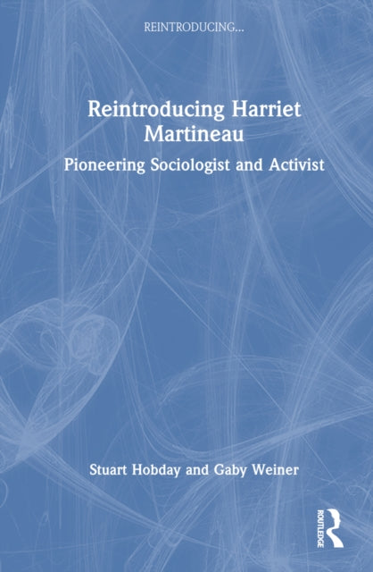 Book cover of: Reintroducing Harriet Martineau