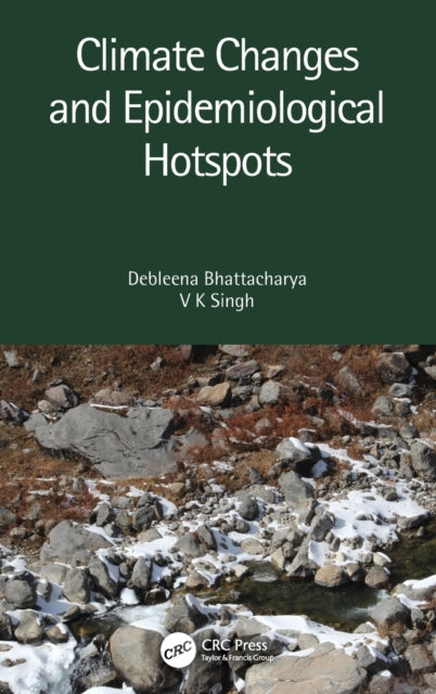 Book cover of: Climate Changes and Epidemiological Hotspots