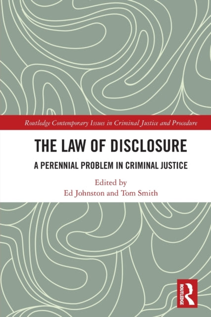 Book cover of: Law of Disclosure. By: Ed Johnston