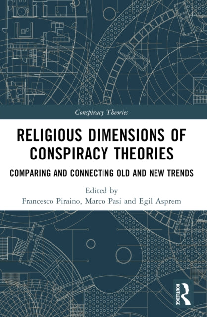 Book cover of: Religious Dimensions of Conspiracy Theories. By: Francesco Piraino