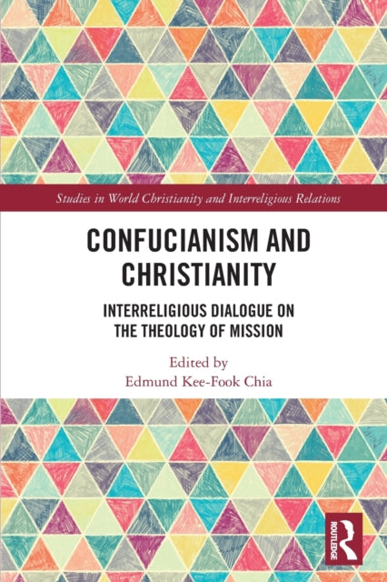 Book cover of: Confucianism and Christianity. By: Edmund Chia