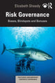 Book cover of: Risk Governance. By: Elizabeth Sheedy
