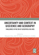 Book cover of: Uncertainty and Context in GIScience and Geography. By: Yongwan Chun
