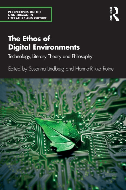 Book cover of: Ethos of Digital Environments. By: Susanna Lindberg