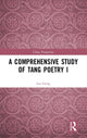 Book cover of: Comprehensive Study of Tang Poetry I. By: Geng Lin
