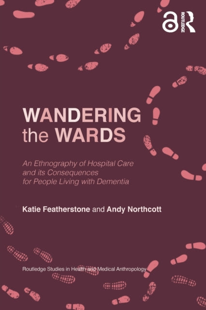 Book cover of: Wandering the Wards. By: Katie Featherstone