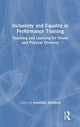 Book cover of: Inclusivity and Equality in Performance Training. By: Petronilla Whitfield