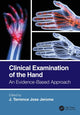 Book cover of: Clinical Examination of the Hand. By: J. Terrence Jose Jerome