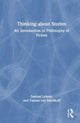 Book cover of: Thinking about Stories. By: Samuel Lebens