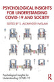 Book cover of: Psychological Insights for Understanding COVID-19 and Society. By: S. Alexander Haslam