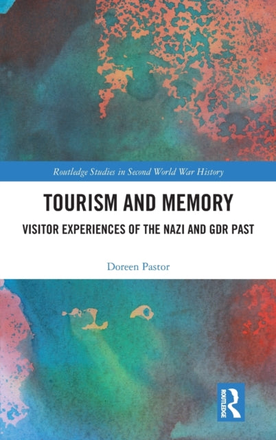 Book cover of: Tourism and Memory. By: Doreen Pastor