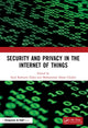 Book cover of: Security and Privacy in the Internet of Things