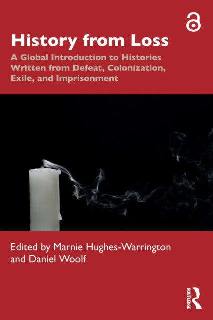 Book cover of: History from Loss. By: Marnie Hughes-Warrington