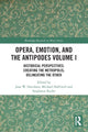 Book cover of: Opera, Emotion, and the Antipodes Volume I. By: Jane W. Davidson