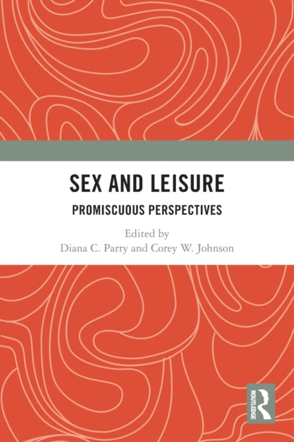 Book cover of: Sex and Leisure